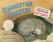 Summertime Sleepers: Animals That Estivate Book Cover Image