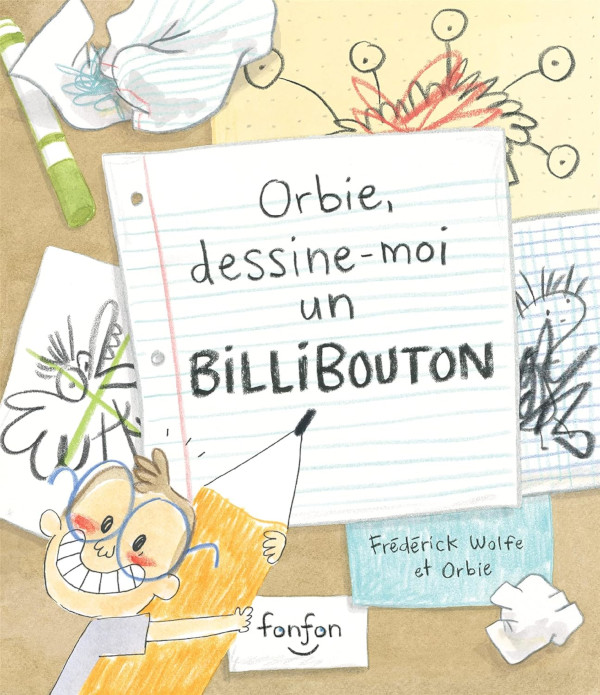 Orbie, dessine-moi un billibouton