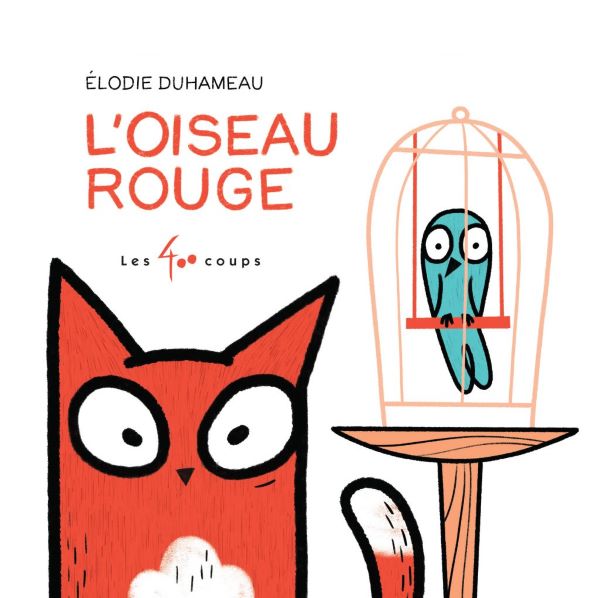 L'oiseau rouge