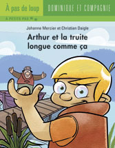 Arthur et la truite longue comme ça