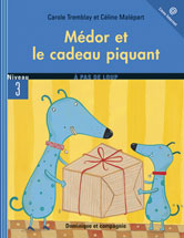 Médor et le cadeau piquant