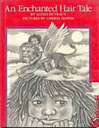 An Enchanted Hair Tale