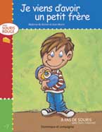 Je viens d'avoir un petit frere